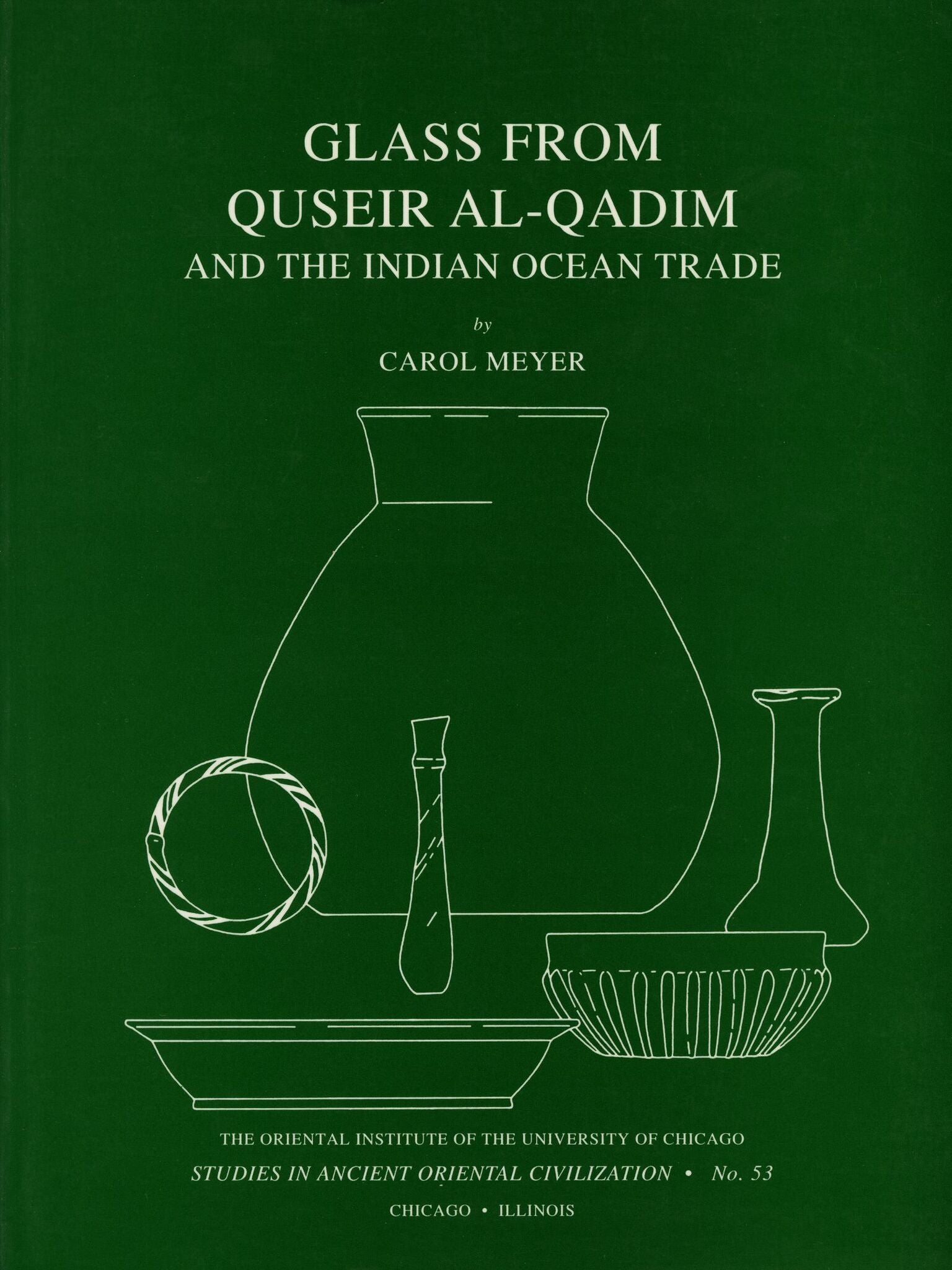 Glass from Quseir al-Qadim and the Indian Ocean Trade